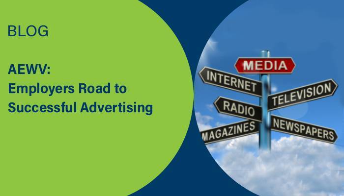 AEWV: Employers Road to Successful Advertising