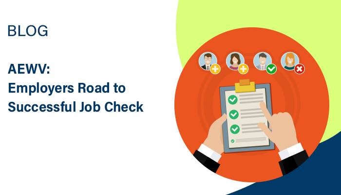 AEWV: Employers Road to Successful Job Check