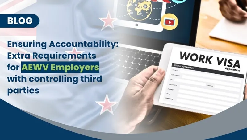Extra Compliance Requirements: AEWV Employers and Controlling Third Parties