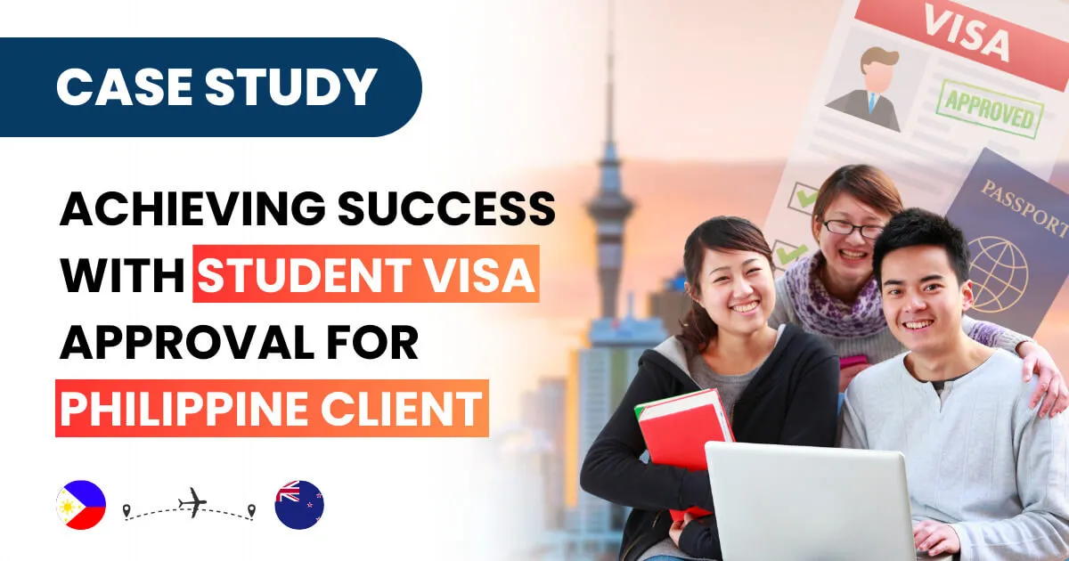 Achieving Success with Student Visa Approval for Philippine Client