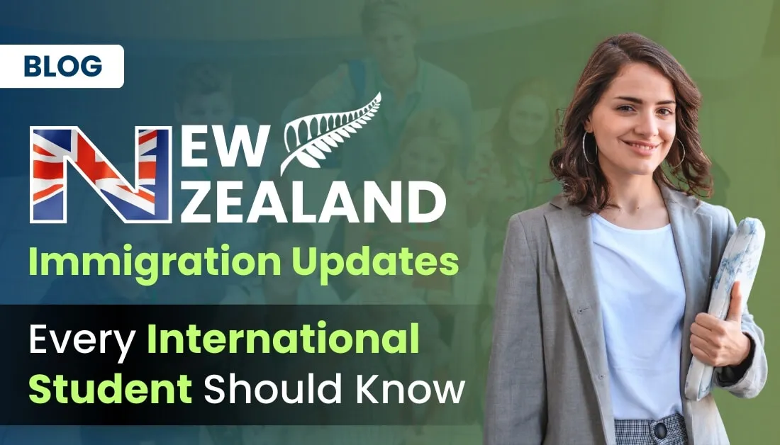 NZ Immigration Updates Every International Student Should Know