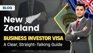 New Zealand Business Investor Visa: Complete 2025 Guide